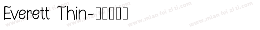 Everett Thin字体转换